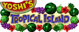 Yoshi's Tropical Island Sign.